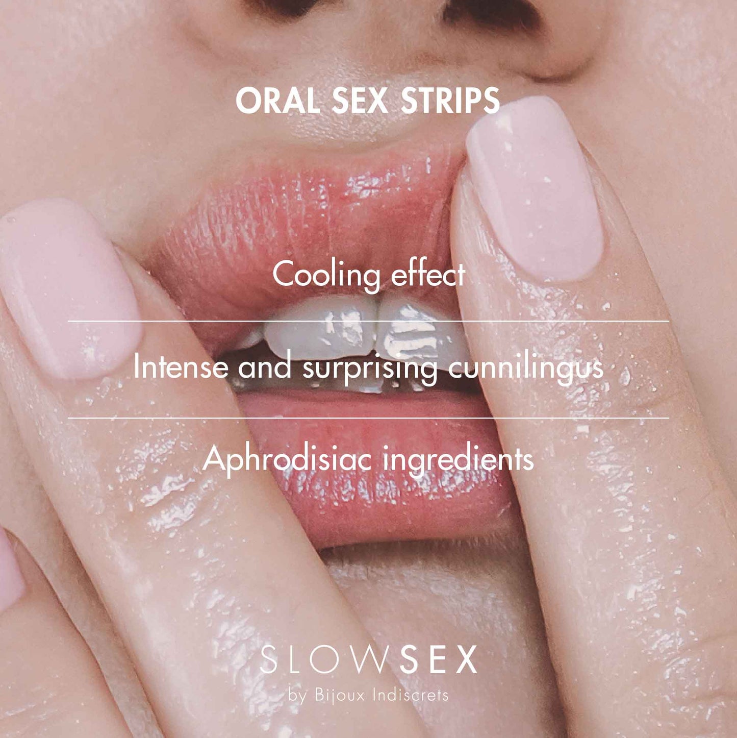Bijoux Slow Sex - Tiras de Sexo Oral